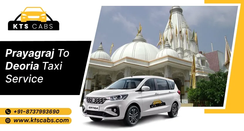 Prayagraj to Deoria Taxi Service