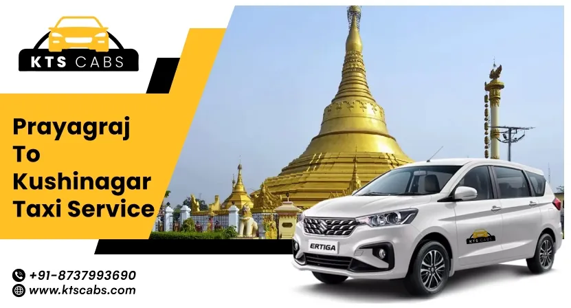 Prayagraj To Kushinagar Taxi Service