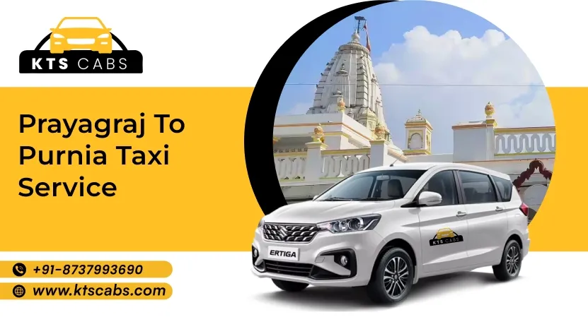 Prayagraj to Purnia Taxi Service