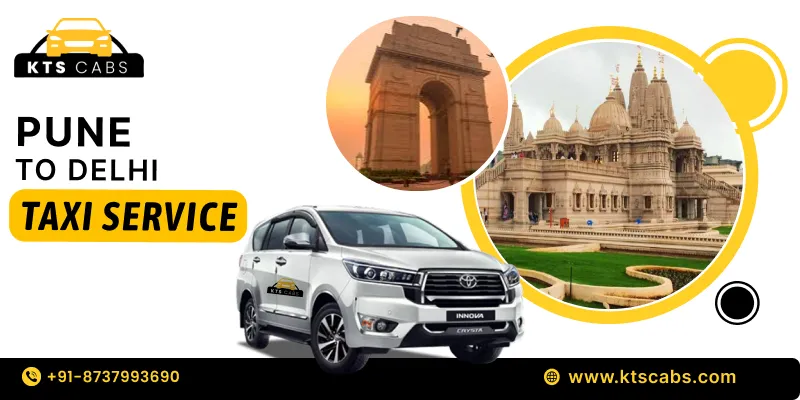  Pune to Delhi Taxi Service