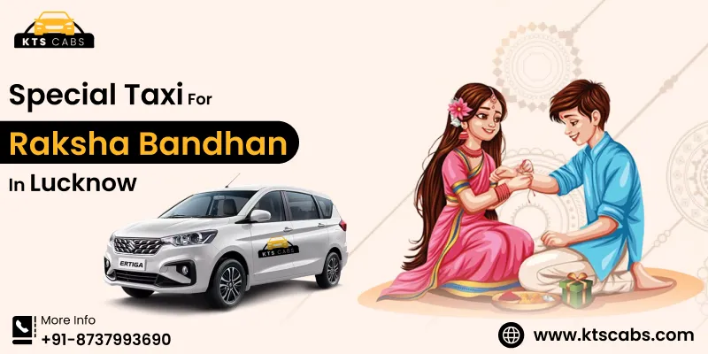 Raksha Bandhan Taxi Service in Lucknow