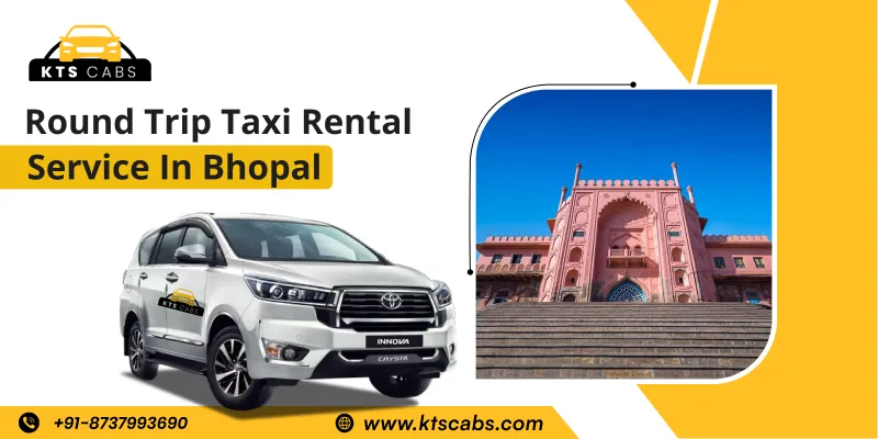 Round Trip Taxi Service In Bhopal
