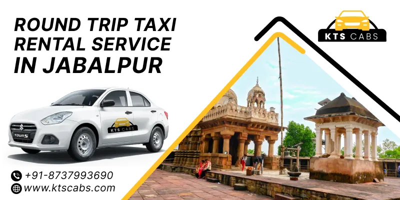Round Trip Cab in Jabalpur 