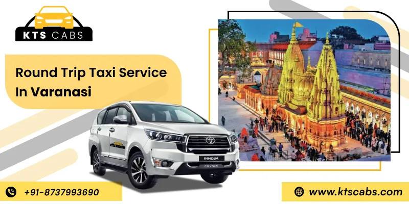 Round Trip Taxi Service in Varanasi