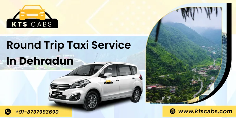 Round Trip Taxi Service in Dehradun