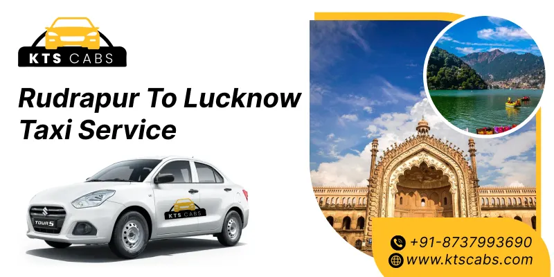 Rudrapur to Lucknow Taxi
