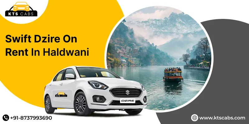 Swift Dzire On Rent In Haldwani