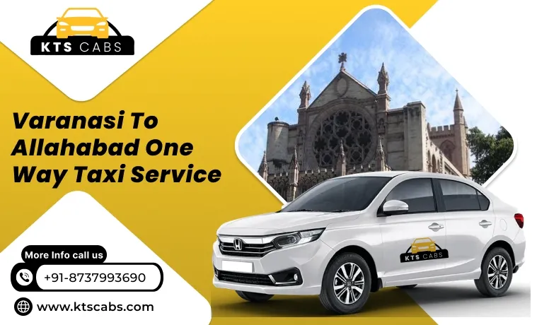 Varanasi to Allahabad One Way Taxi