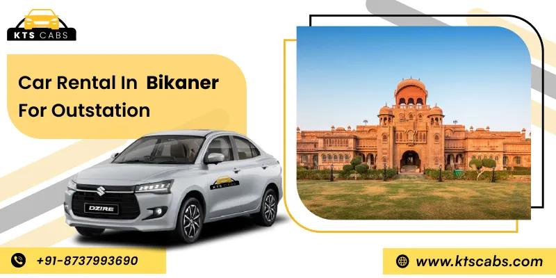 Car Rental Service in Bikaner for Outstation