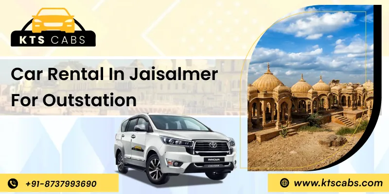 Car Rental Service in Jaisalmer for Outstation