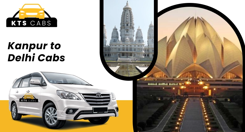 Kanpur to Delhi Cab service